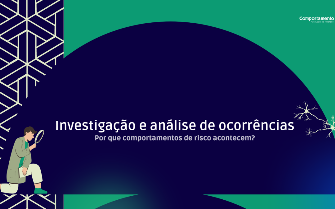 Por que os comportamentos de risco acontecem?